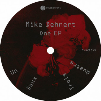 Mike Dehnert – One EP