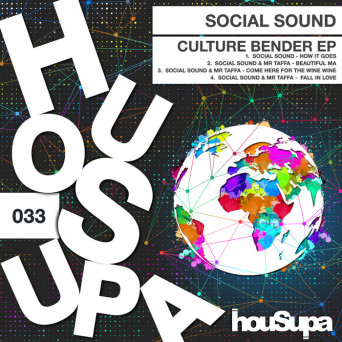 SOCIAL SOUND – CULTURE BENDER EP
