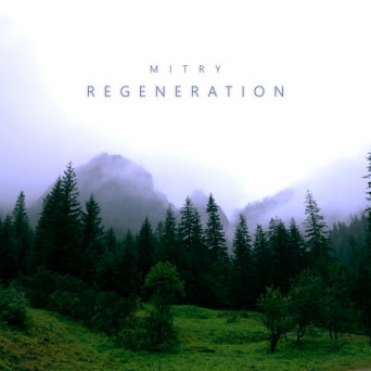 Mitry – Regeneration