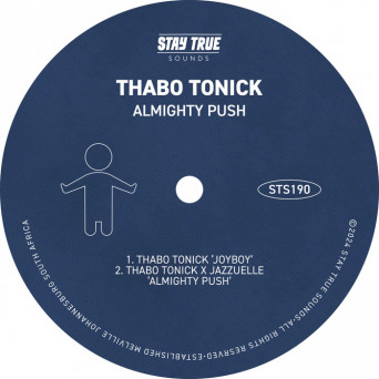 Thabo Tonick – Almighty Push