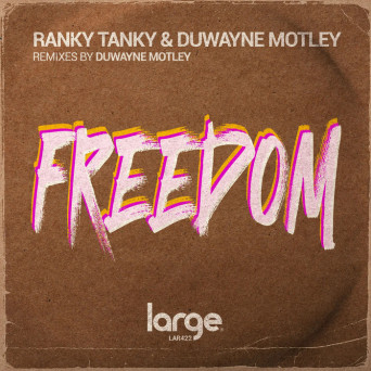 Ranky Tanky – Freedom