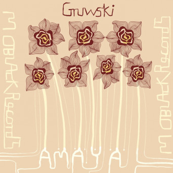Gruwski – Amaya EP