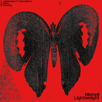 Mishell – Lightweight EP