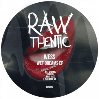 Wess – WET DREAMS EP