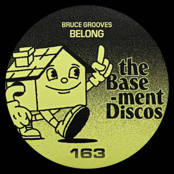 Bruce Grooves – Belong