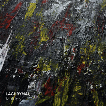 LachrymaL – Multiply
