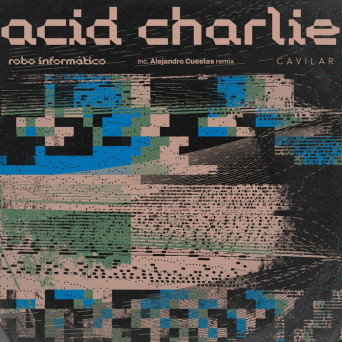 Acid Charlie – Robo Informático