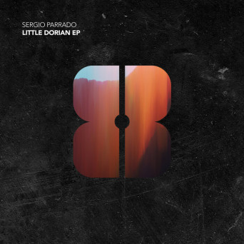Sergio Parrado – Little Dorian EP