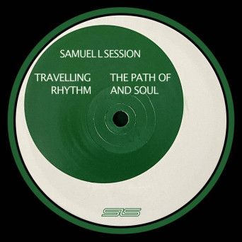 Samuel L Session – Travelling the Path of Rhythm and Soul