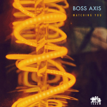 Boss Axis – Watching You
