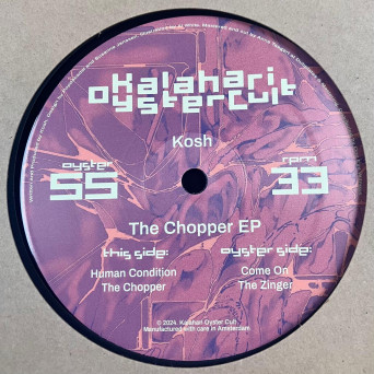Kosh – The Chopper EP