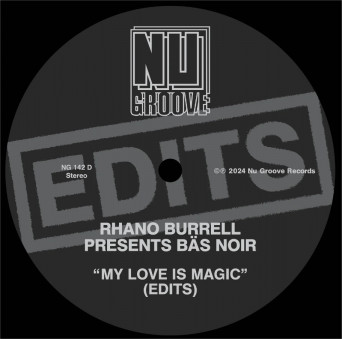 Rhano Burrell – My Love Is Magic (Edits)