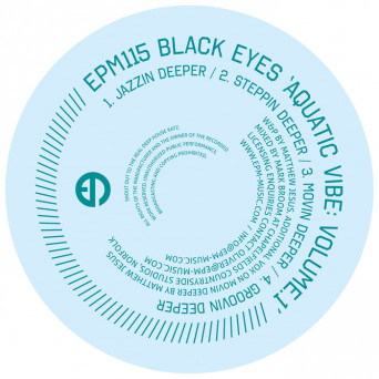 Black Eyes – Aquatic Vibe: Volume.1