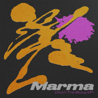 MARMA – Ditch the Boog – EP