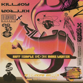 Killjoy – Ruff Temple / More Lighter