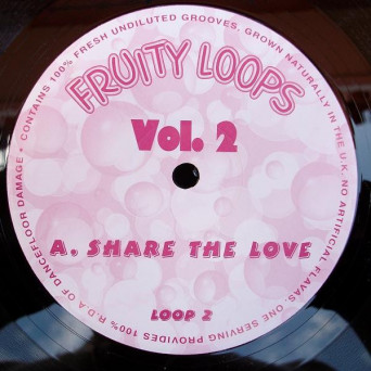 Fruity Loops – Vol. 2 [VINYL]