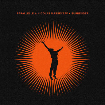 Parallelle & Nicolas Masseyeff – Surrender