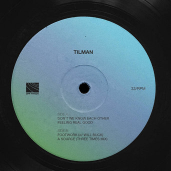 Tilman – We Gotta Do It