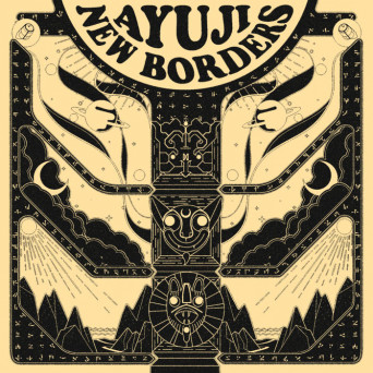 Ayuji – New Borders