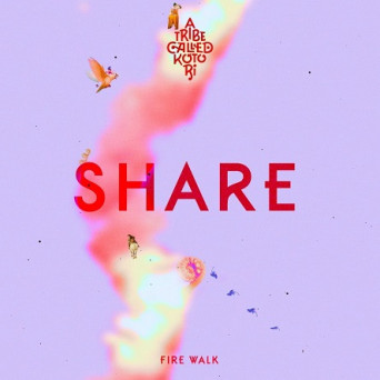 Share – Fire Walk