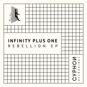 Infinity Plus One – Rebellion – EP