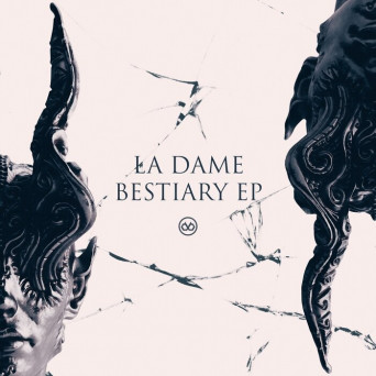 La Dame – Bestiary EP