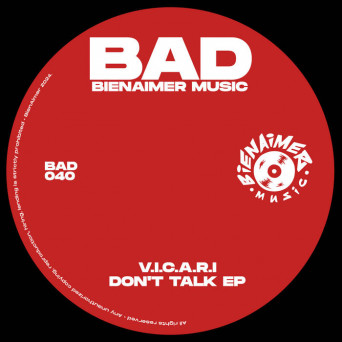 V.I.C.A.R.I – Don’t talk EP