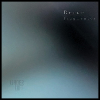 Derue – Fragmentos