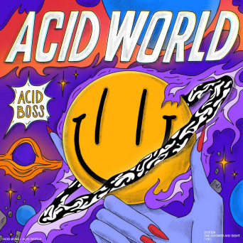 ACID BOSS – ACID WORLD