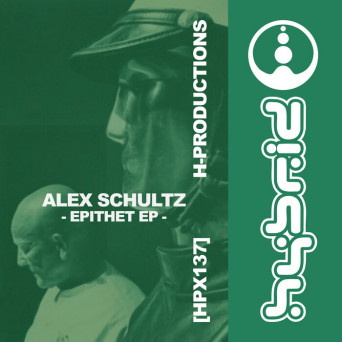 Alex Schultz – Epithet EP