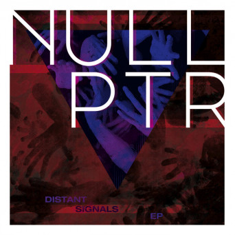 Nullptr – Distant Signals