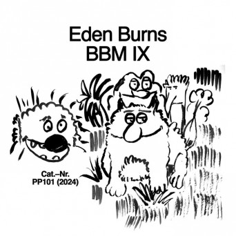 Eden Burns – Big Beat Manifesto Vol. IX