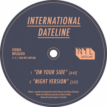 International Dateline – On Your Side / Night Version