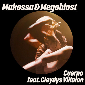 Makossa & Megablast – Cuerpo