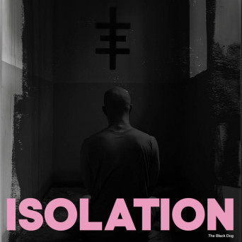 The Black Dog – Isolation EP