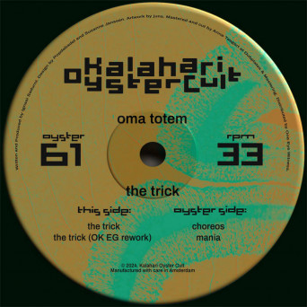 Oma Totem – The Trick