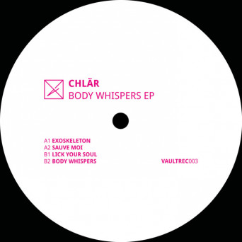 Chlär – Body Whispers