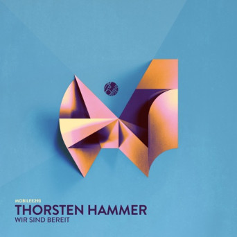 Thorsten Hammer – Wir Sind Bereit