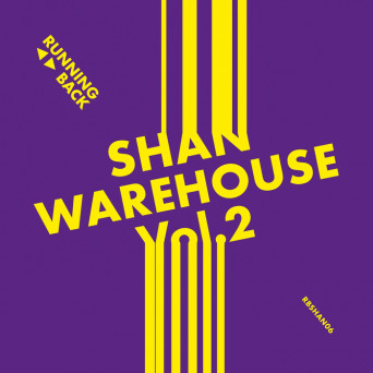 Shan – Warehouse Vol. 2