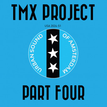TMX Project – Part Four
