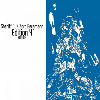 Sheriff Dj & Zoro Bergmann – Edition 4