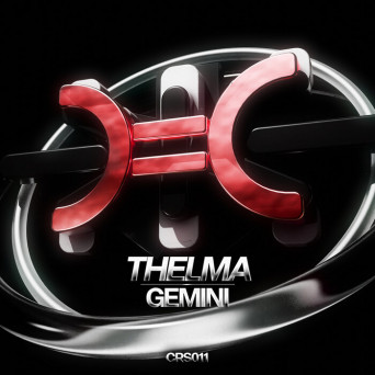 Thelma – Gemini EP