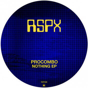 Procombo – Nothing EP