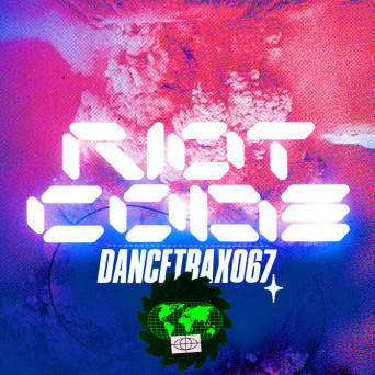 RIOT CODE – Dance Trax, Vol. 67