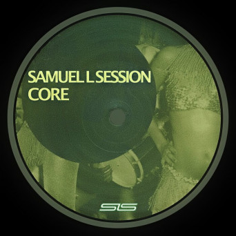 Samuel L Session – Core