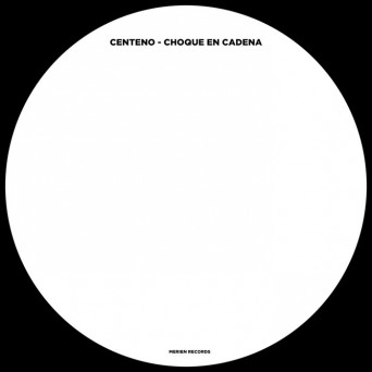 Centeno – Choque En Cadena