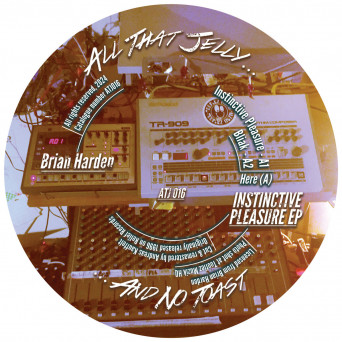 Brian Harden – Instinctive Pleasure EP (Remastered)