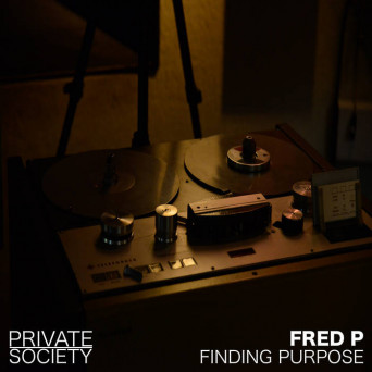 Fred P – Finding Purpose