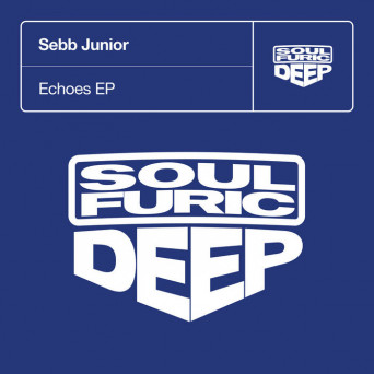 Sebb Junior – Echoes EP