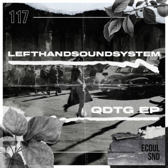 lefthandsoundsystem – Qdtg